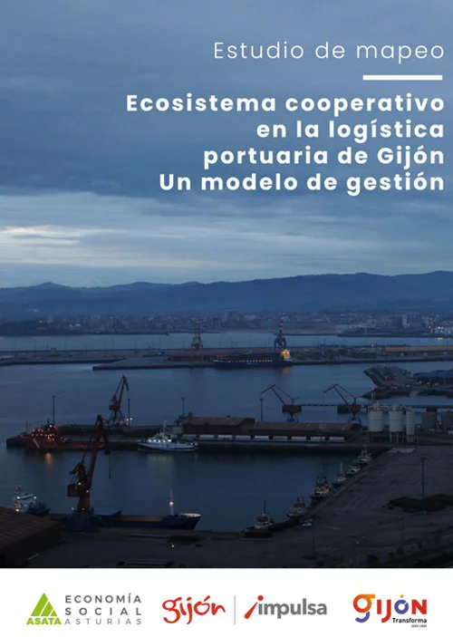 estudio mapeo cooperativas Estudio de mapeo: Ecosistema cooperativo en la logística portuaria de Gijón. Un modelo de gestión